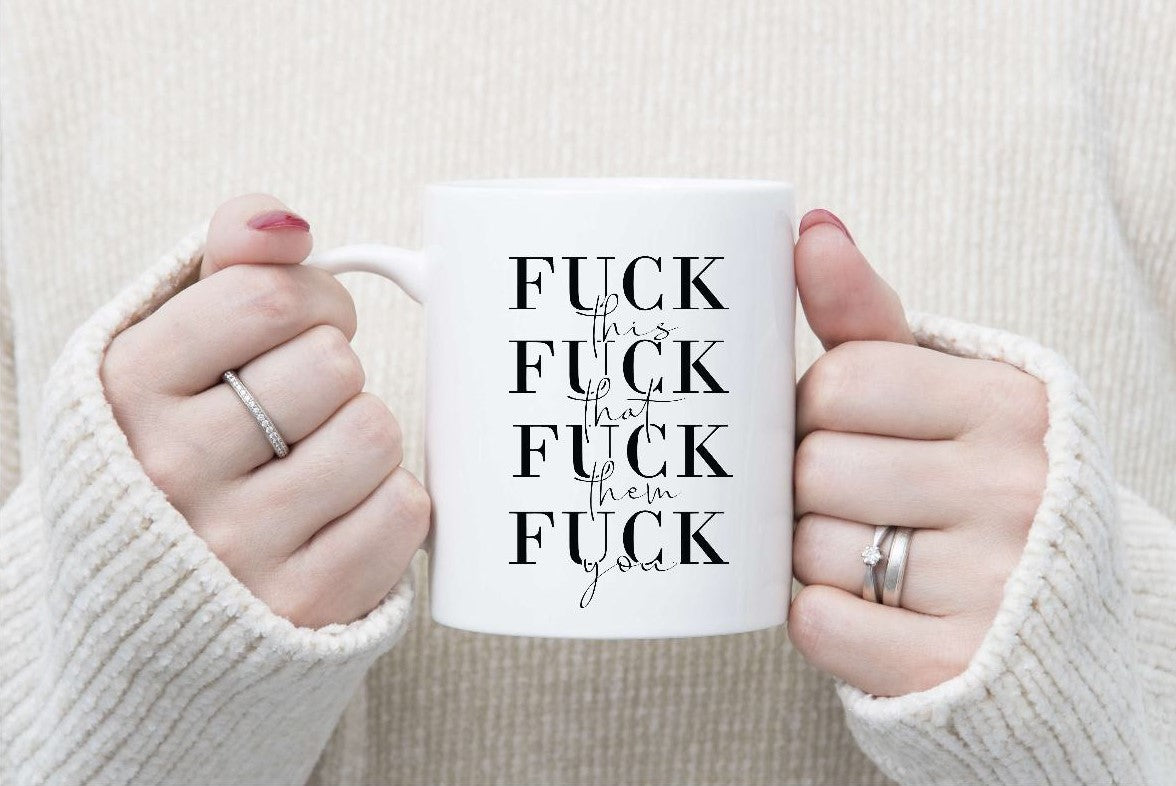 F*ck Mugs