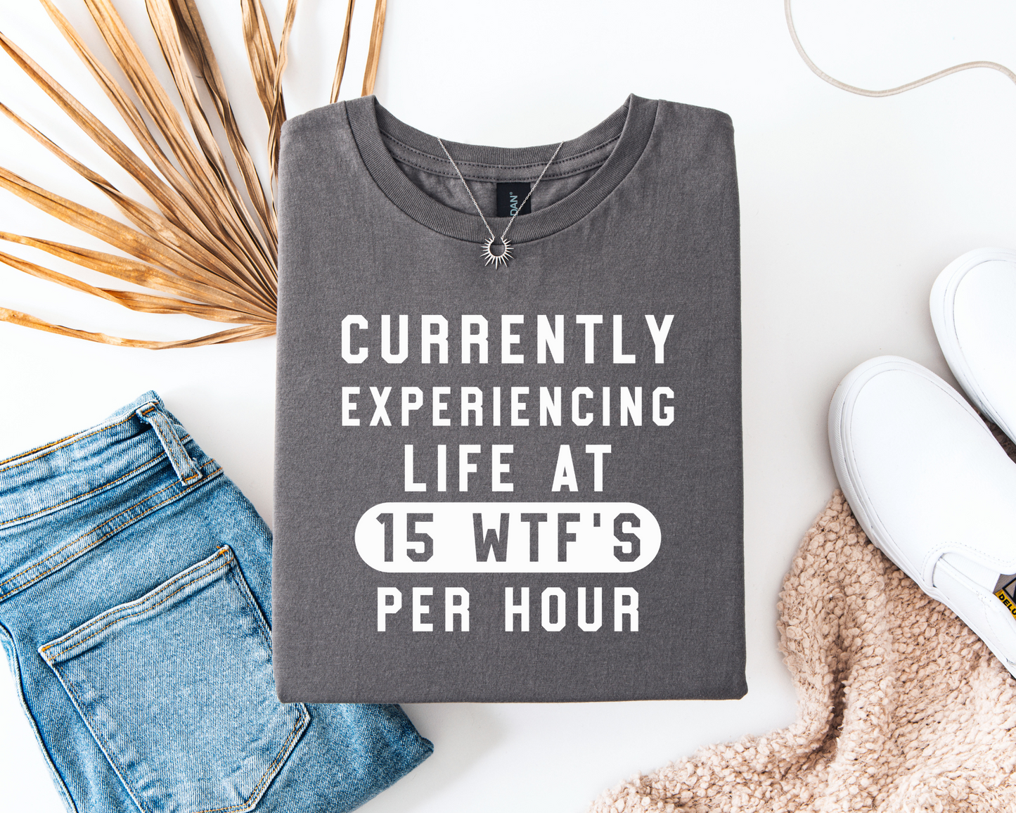 15 WTF's Per Hour