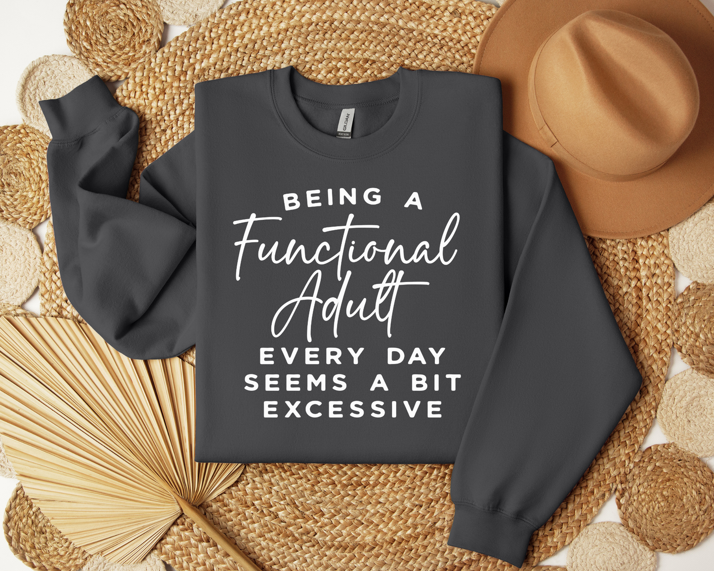 Being A Functional Adult Is Excessive