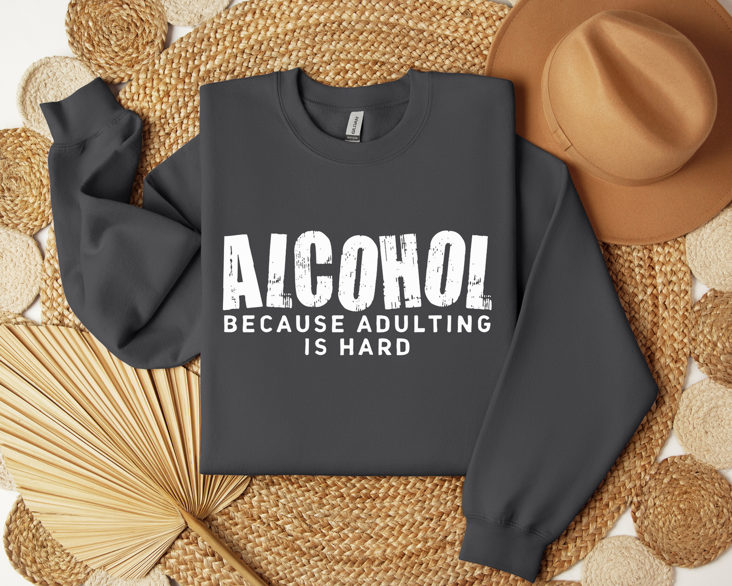 Alcohol Because Adulting Is Hard