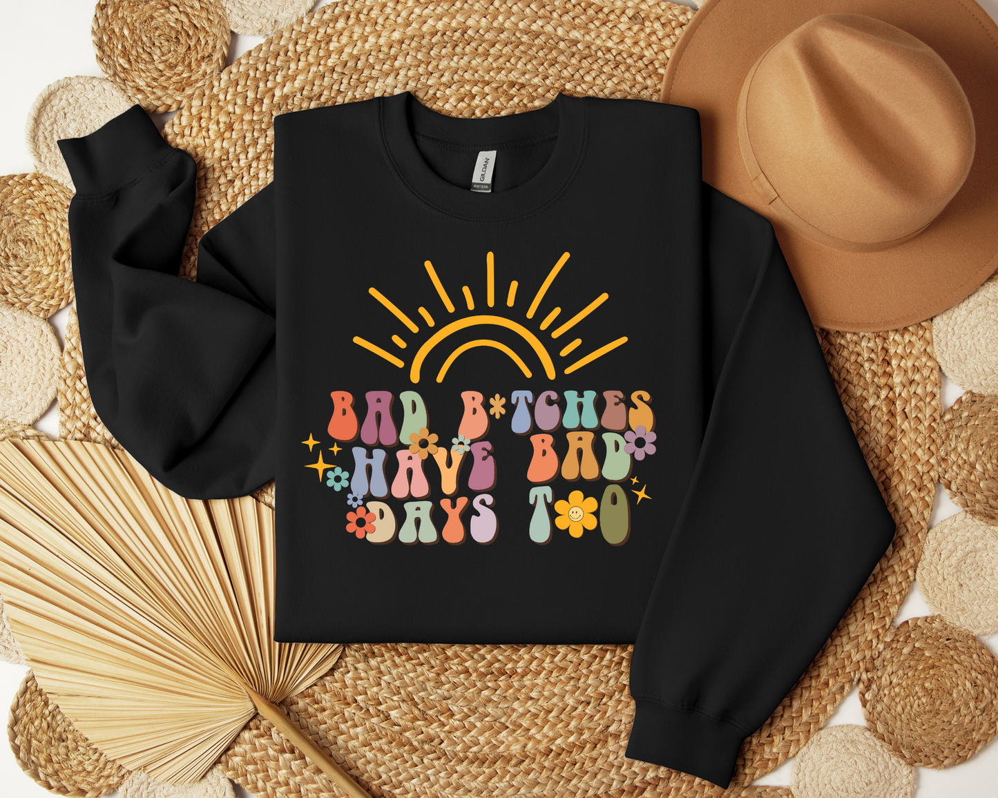 Bad Bitches Have Bad Days Too