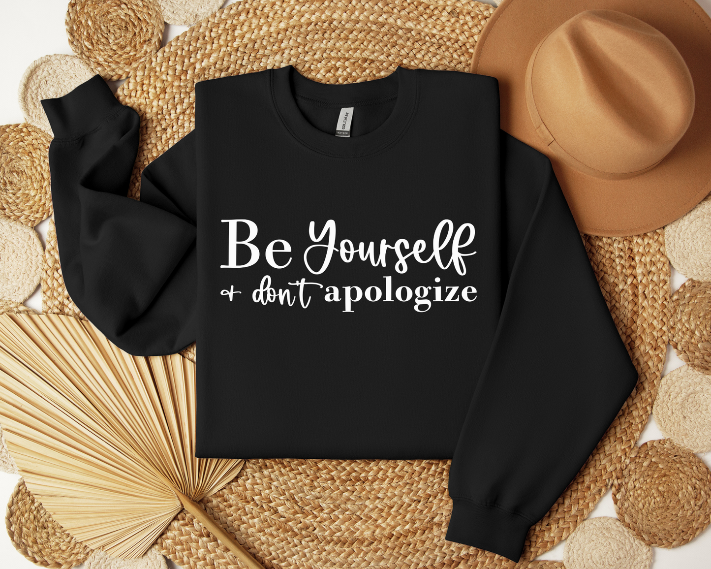 Be Yourself And Don't Apologise