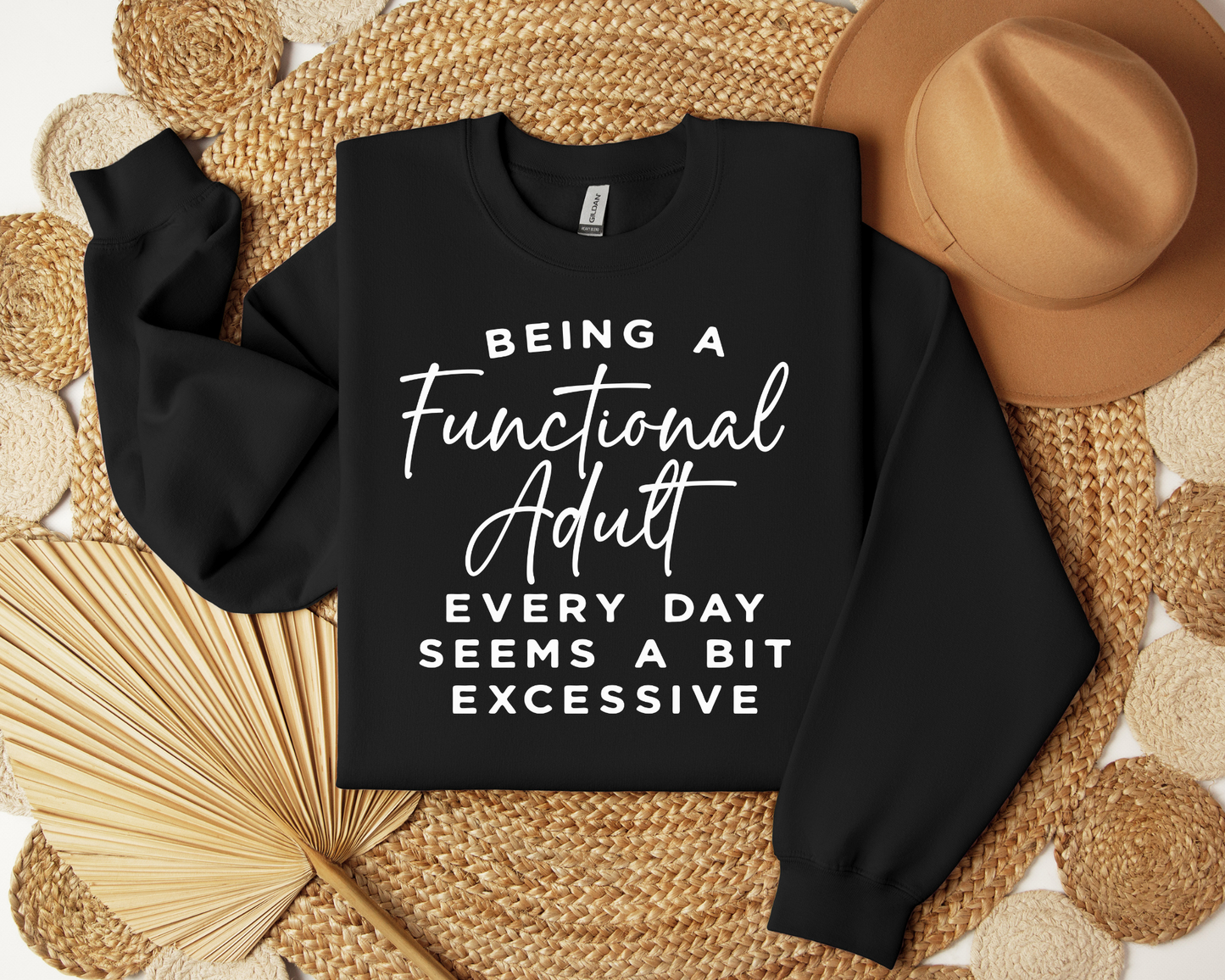 Being A Functional Adult Is Excessive