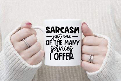 Sarcastic Mugs - Black Writing