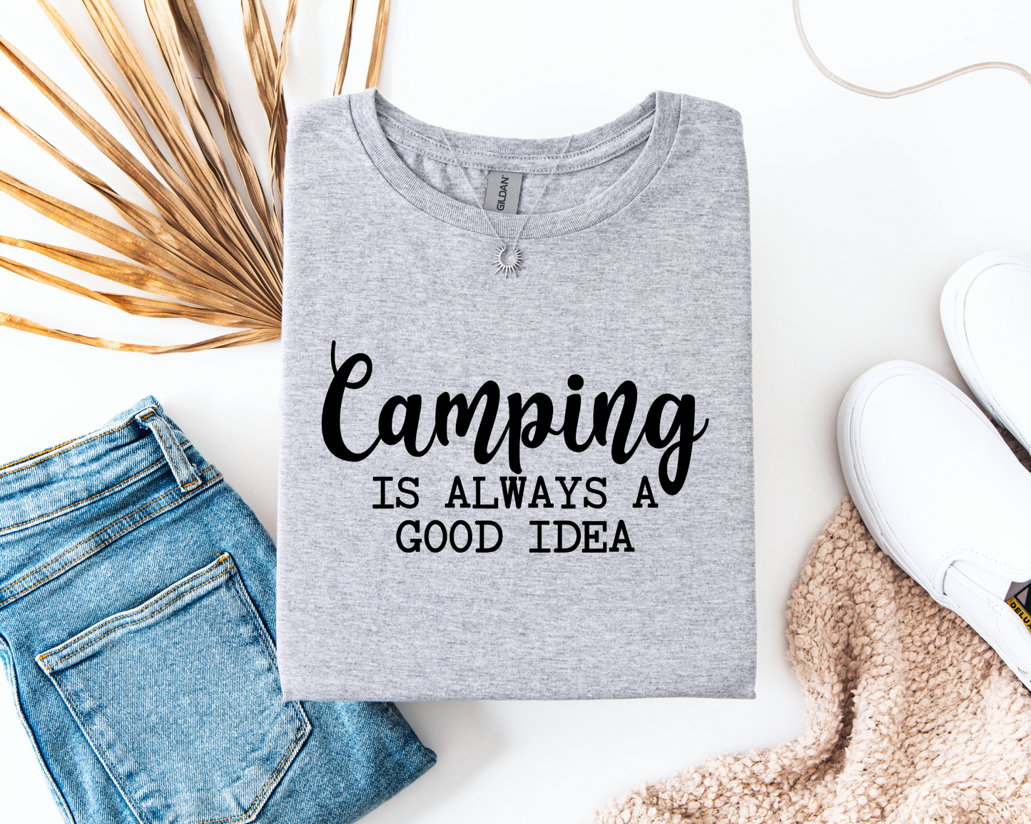 Camping Is Always A Good Idea