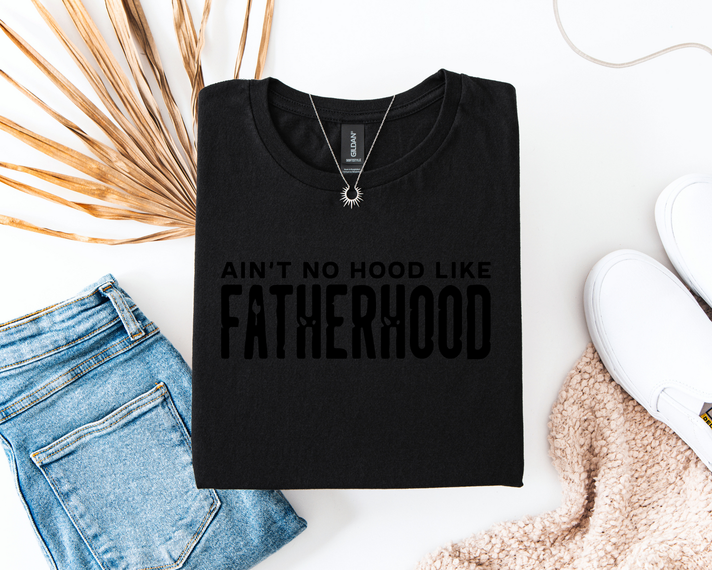 Ain't No Hood Like Fatherhood