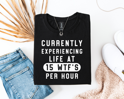 15 WTF's Per Hour