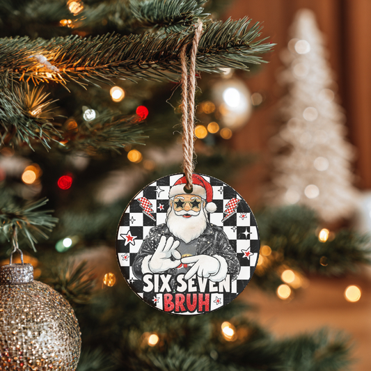 Six Seven Bruh Cermaic Tree Ornament