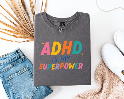 ADHD Is My Super Power