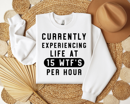 15 WTF's Per Hour
