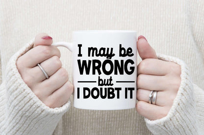 Sarcastic Mugs - Black Writing