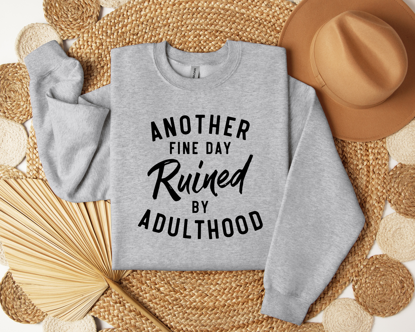 Another Fine Day Ruined By Adulthood