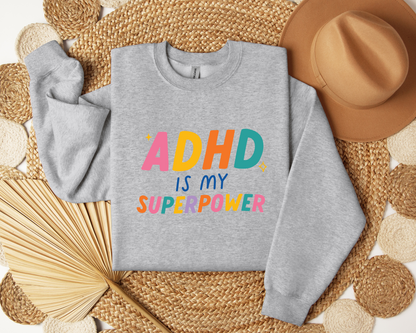 ADHD Is My Super Power