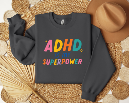 ADHD Is My Super Power